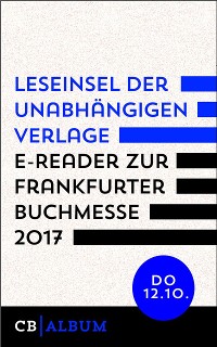 Cover Leseinsel der unabhängigen Verlage - E-Reader für Donnerstag, 12. Oktober 2017