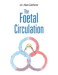 Cover The Foetal Circulation