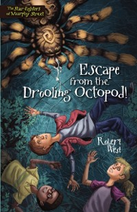 Cover Escape from the Drooling Octopod!
