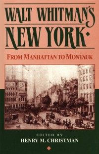 Cover Walt Whitman's New York