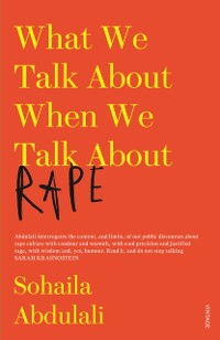 Cover What We Talk About When We Talk About Rape