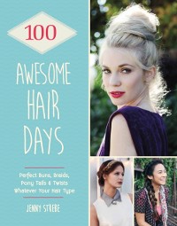 Cover 100 Awesome Hair Days