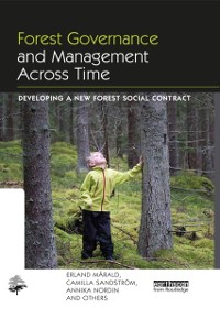 Cover Forest Governance and Management Across Time