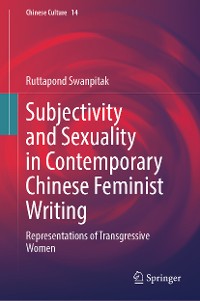 Cover Subjectivity and Sexuality in Contemporary Chinese Feminist Writing