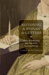 Cover Becoming a Woman of Letters