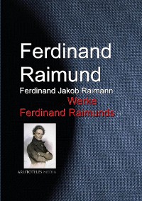 Cover Gesammelte Werke Ferdinand Raimunds