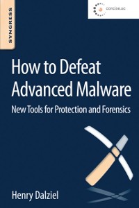 Cover How to Defeat Advanced Malware