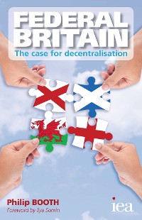 Cover Federal Britain: The Case for Decentralisation