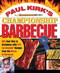 Cover Paul Kirk's Championship Barbecue