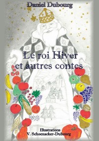 Cover Le roi Hiver et autres contes