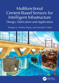 Cover Multifunctional Cement-Based Sensors for Intelligent Infrastructure