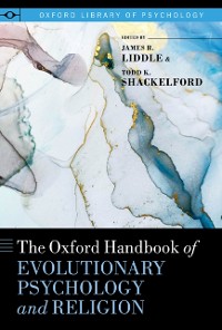 Cover Oxford Handbook of Evolutionary Psychology and Religion