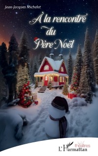 Cover A la rencontre du Pere Noel