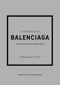 Cover The Little Book of Balenciaga