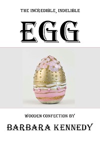 Cover The Incredible, Indelible EGG
