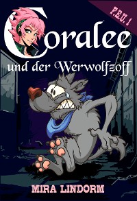 Cover Coralee und der Werwolfzoff