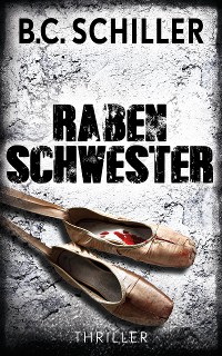 Cover Rabenschwester - THRILLER