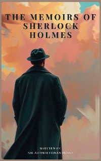 Cover The Memoirs of Sherlock Holmes