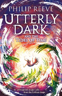 Cover Utterly Dark and the Tides of Time