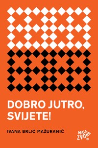 Cover Dobro jutro, svijete!