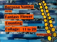 Cover Barossa Nanna and the Fantasy Flower Counting Collage 11-20