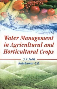 Cover Water Management in Agricultural and Horticultural Crops