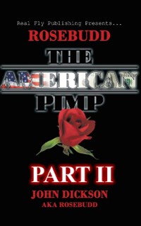 Cover Rosebudd the American Pimp Pt 2