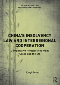 Cover China's Insolvency Law and Interregional Cooperation