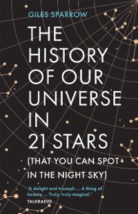 Cover The History of Our Universe in 21 Stars