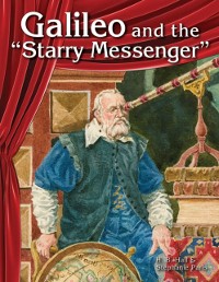 Cover Galileo and the &quote;Starry Messenger&quote;