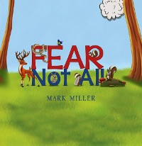 Cover Fear Not All