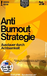 Cover Anti–Burnout–Strategie – Ausdauer durch Achtsamkeit