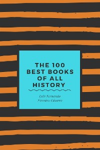 Cover The 100 Best Books of all History