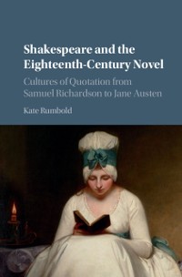 Cover Shakespeare and the Eighteenth-Century Novel