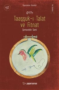 Cover Taaşşuk-ı Talat ve Fitnat