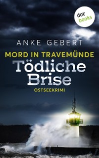 Cover Mord in Travemünde: Tödliche Brise