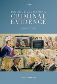 Cover Roberts & Zuckerman's Criminal Evidence