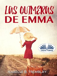 Cover Las Quimeras De Emma