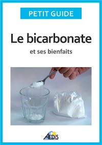 Cover Le bicarbonate et ses bienfaits