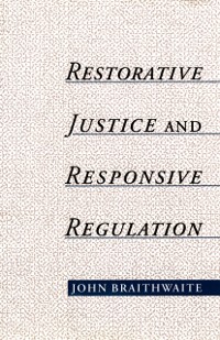 Cover Restorative Justice & Responsive Regulation