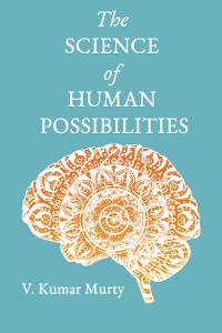 Cover The Science of Human Possibilities