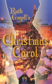 Cover Ruth Gogoll's Christmas Carol