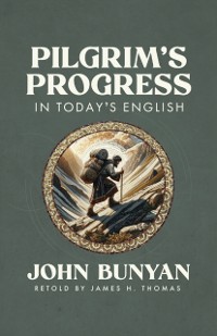 Cover Pilgrim's Progress in Today's English