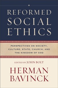 Cover Reformed Social Ethics (Reformed Ethics)