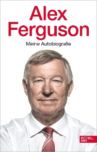 Cover Alex Ferguson - Meine Autobiografie