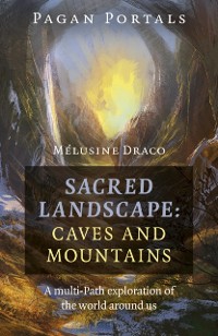 Cover Pagan Portals - Sacred Landscape