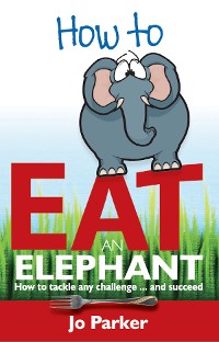 Cover How to Eat an Elephant