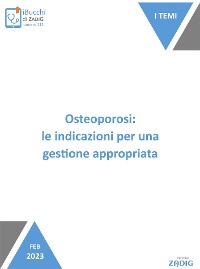 Cover Osteoporosi: le indicazioni per una gestione appropriata