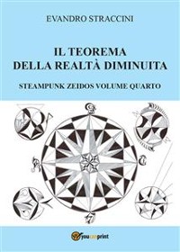 Cover Il Teorema della Realtà Diminuita - Steampunk Zeidos volume quarto