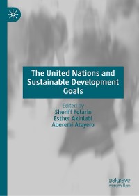 Cover The United Nations and Sustainable Development Goals